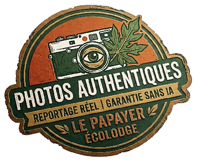 Photos authentiques, reportage réel, garantie sans IA — Le Papayer Écolodge